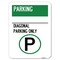 Signmission Parking-Diagonal Parking W/ Parking Heavy-Gauge Alum Rust Proof Parking, 18" x 24", A-1824-23472 A-1824-23472 - alternate 1
